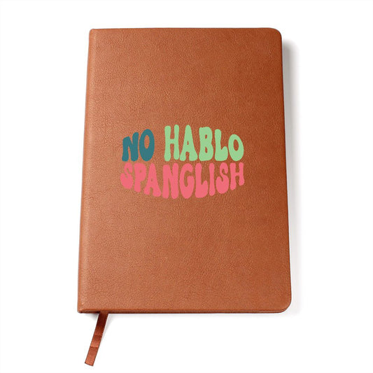 No Hablo Spanglish