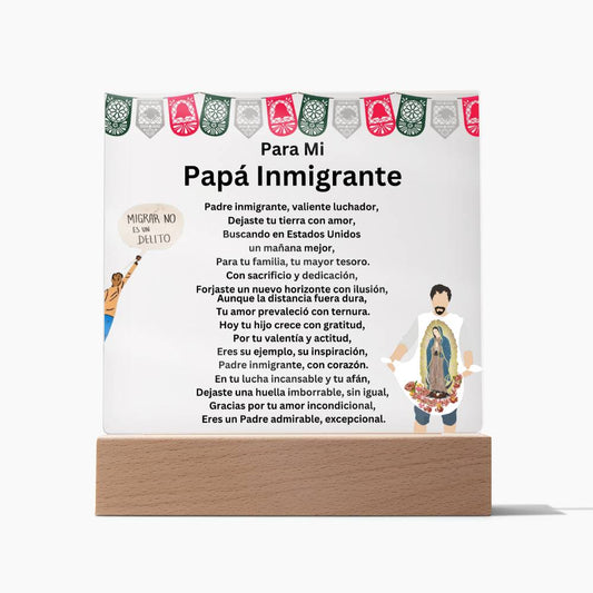 Para Mi Papa Inmigrante - From Son